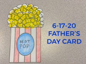 Read more about the article 6-17-20 Father’s Day Card