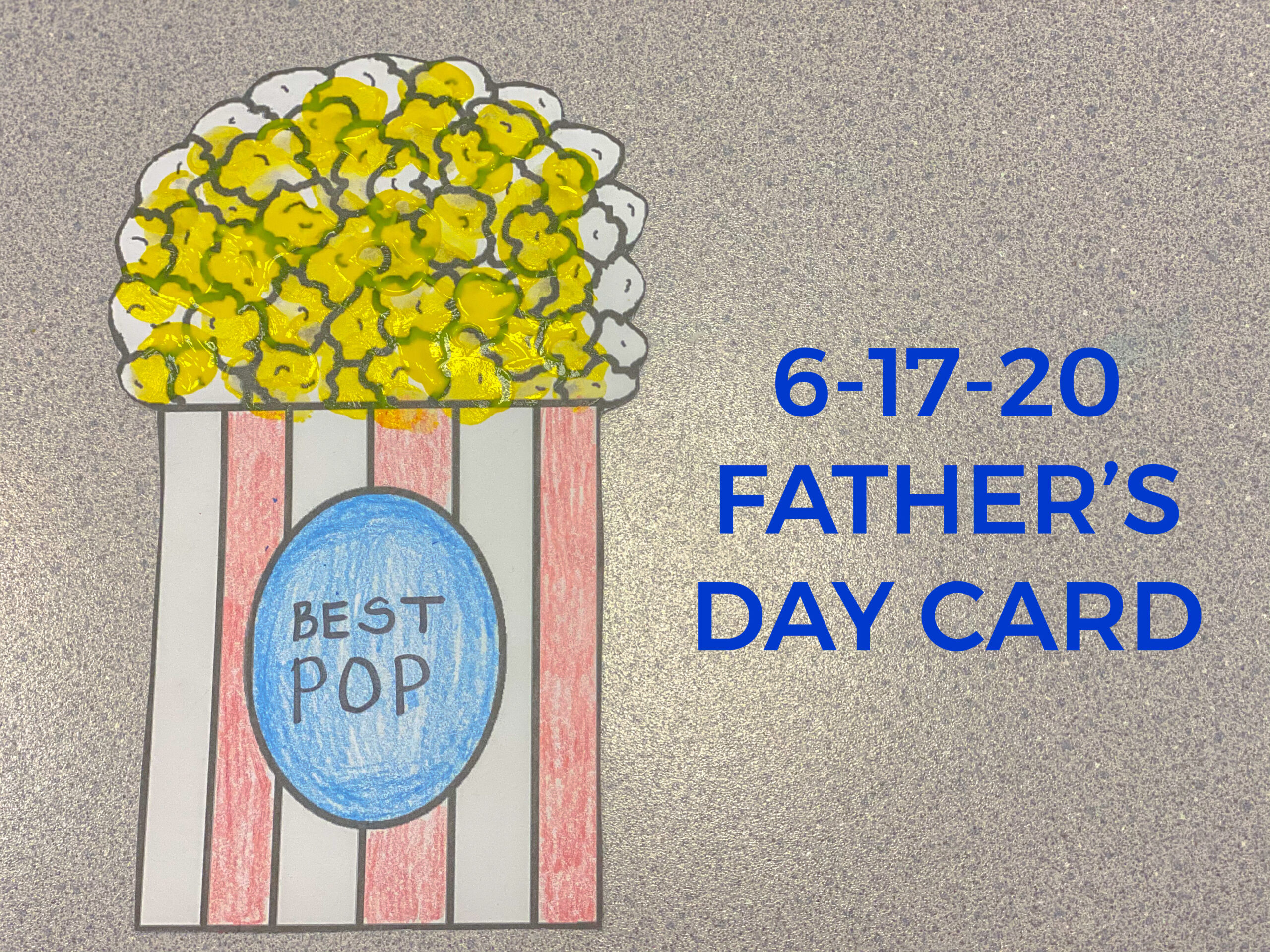 Read more about the article 6-17-20 Father’s Day Card