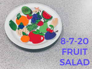 Read more about the article 8-7-20 Fruit Salad