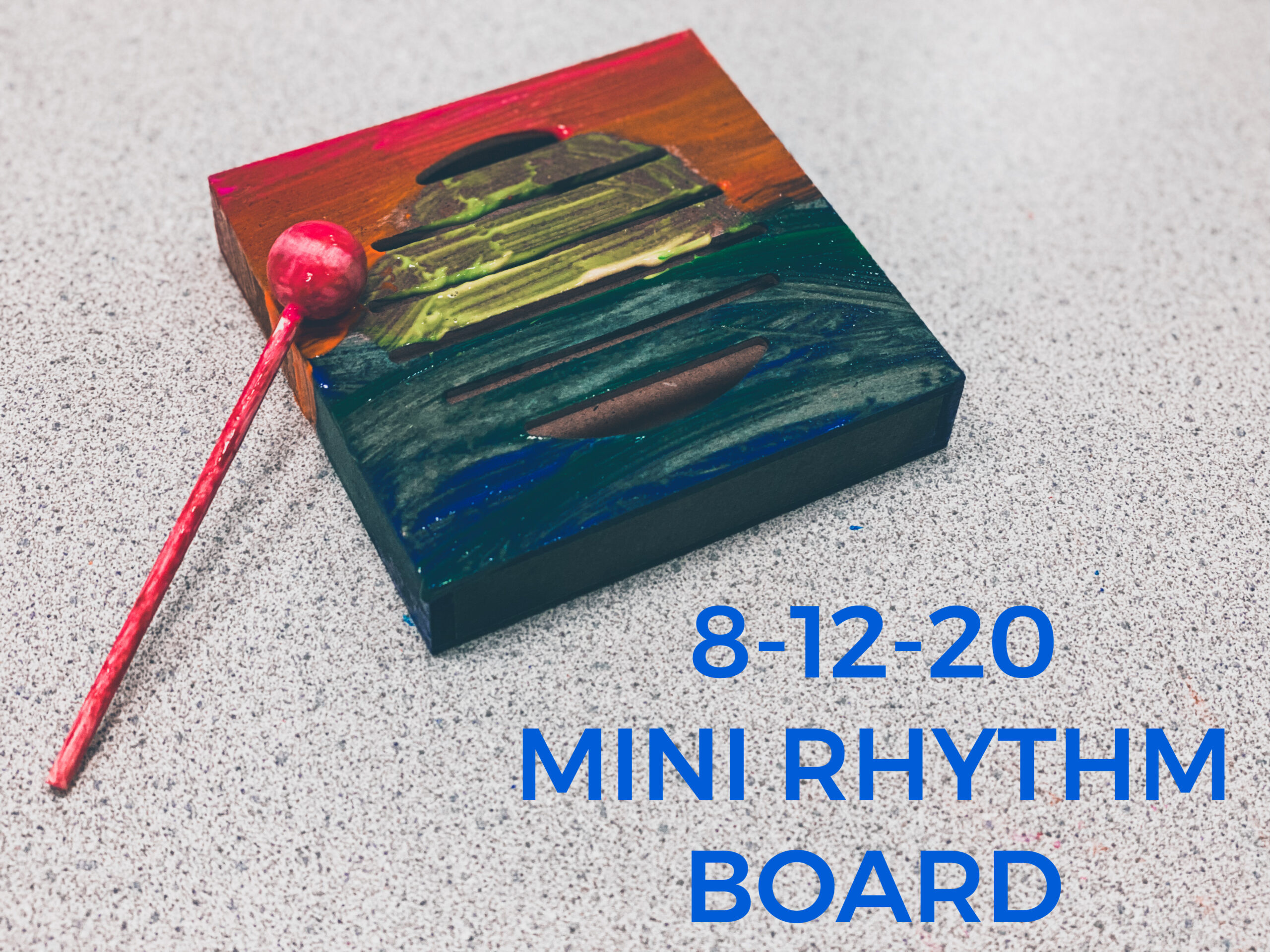 Read more about the article 8-12-20 Mini Rhythm Board