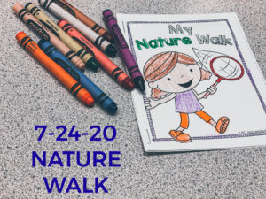 Read more about the article 7-24-20 Nature Walk