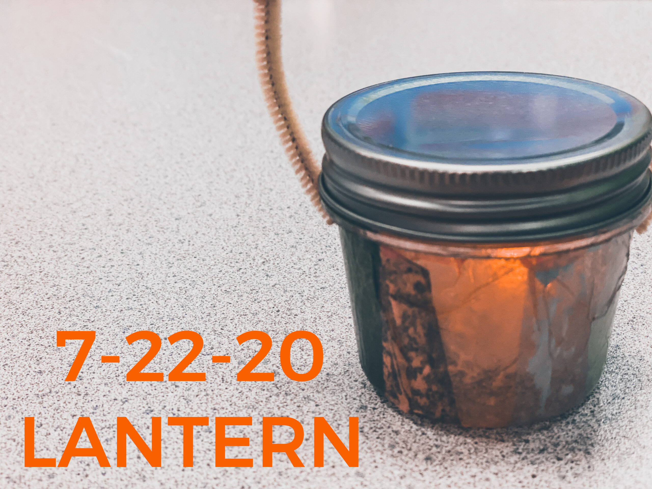 Read more about the article 7-22-20 Lantern